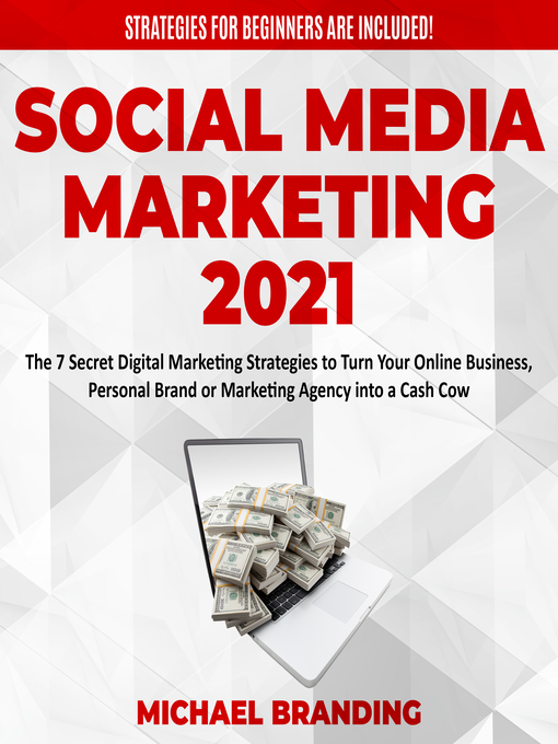 Title details for Social Media Marketing 2021 by Michael Branding - Wait list